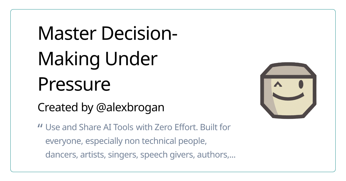 Master DecisionMaking Under Pressure