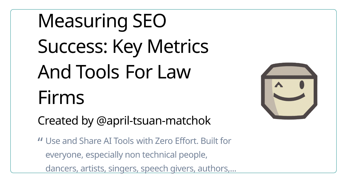 Measuring SEO Success: Key Metrics And Tools For Law Firms