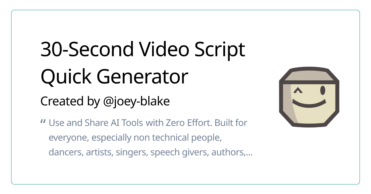 30-Second Video Script Quick Generator