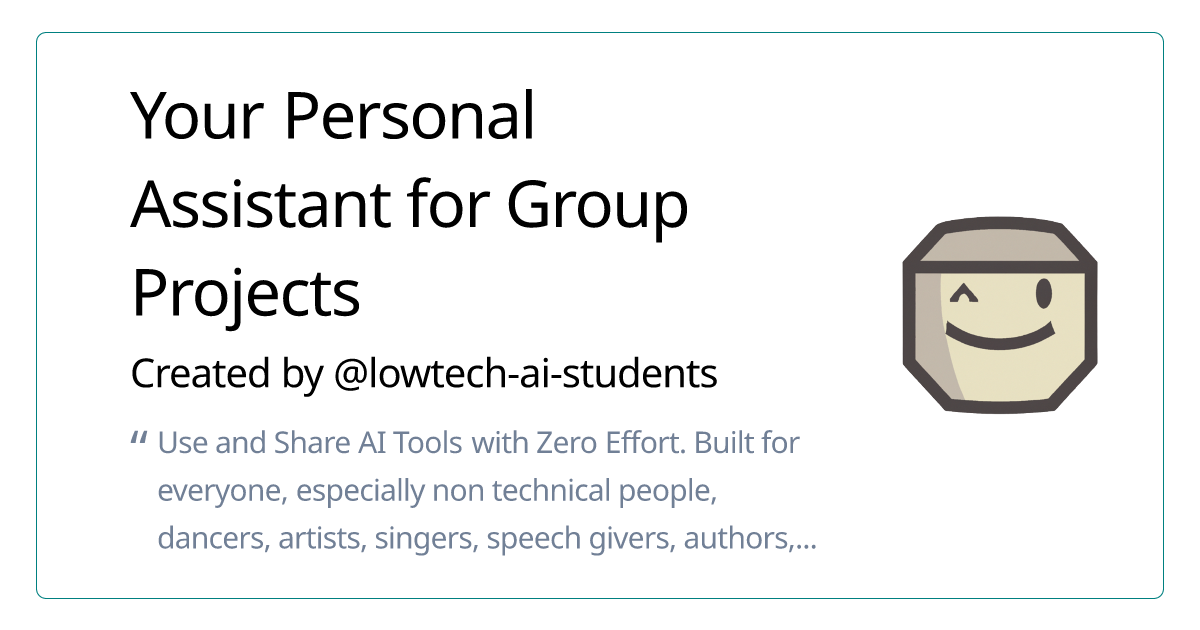 Your Personal Assistant for Group Projects