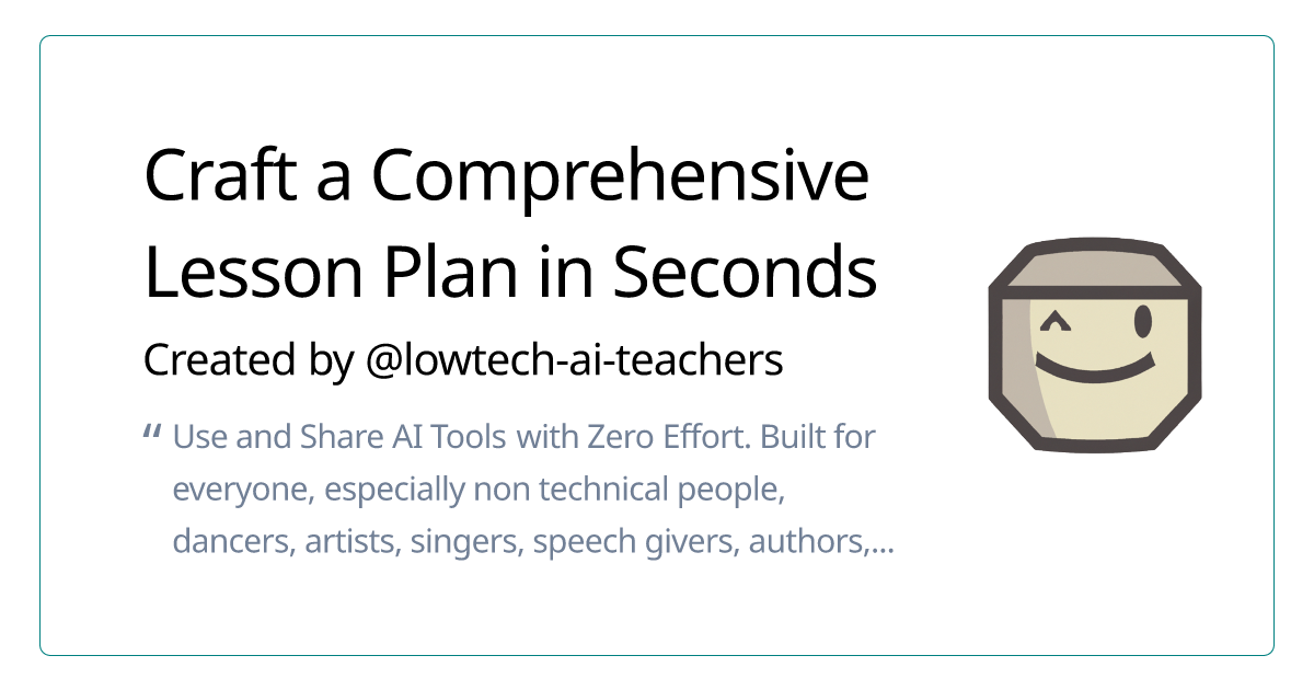 Craft a Comprehensive Lesson Plan in Seconds