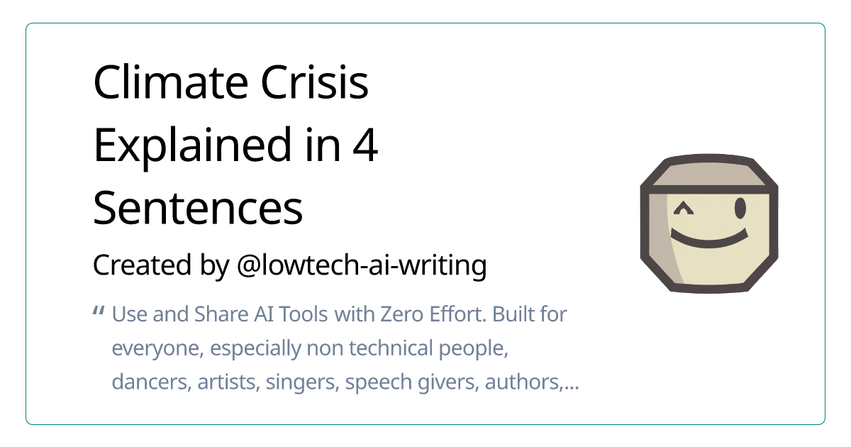 Climate Crisis Explained in 4 Sentences