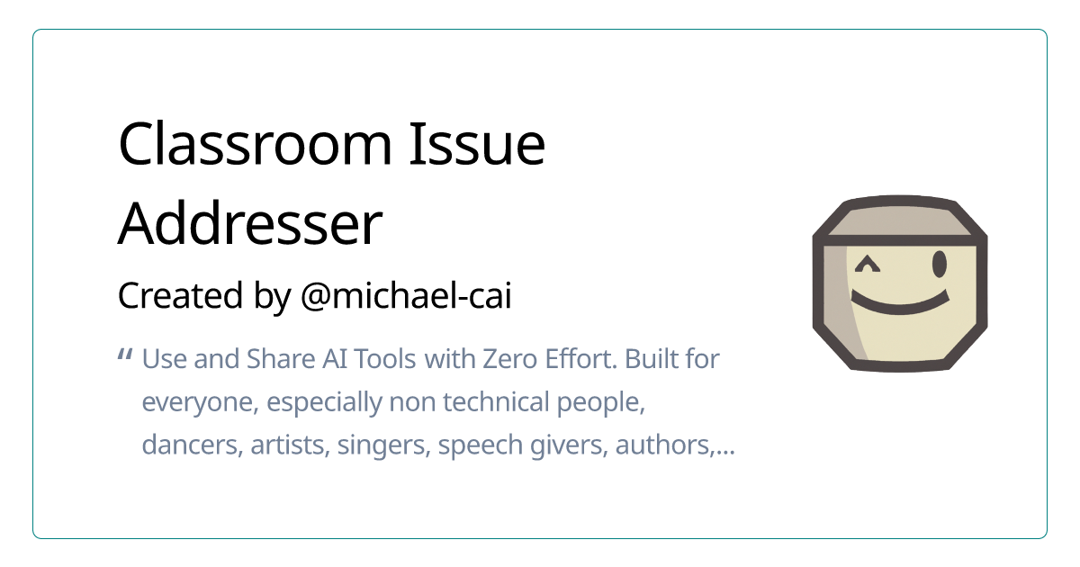 Classroom Issue Addresser