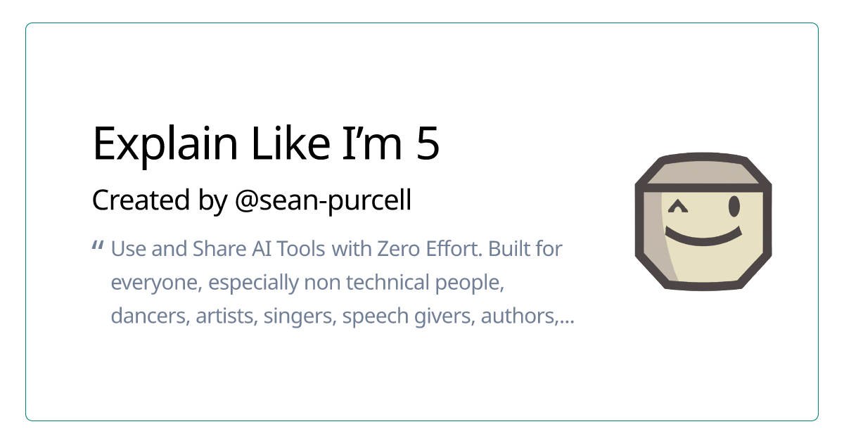 Explain like i m 5