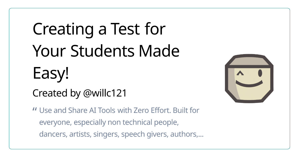 Creating a test for your students made easy 